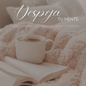 Despejar tu mente
