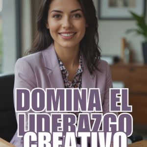 domina el liderazgo creativo